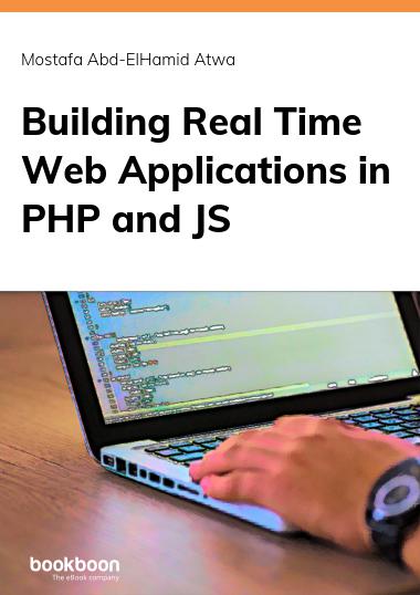 Building Realtime Web Applications in PHP and JS